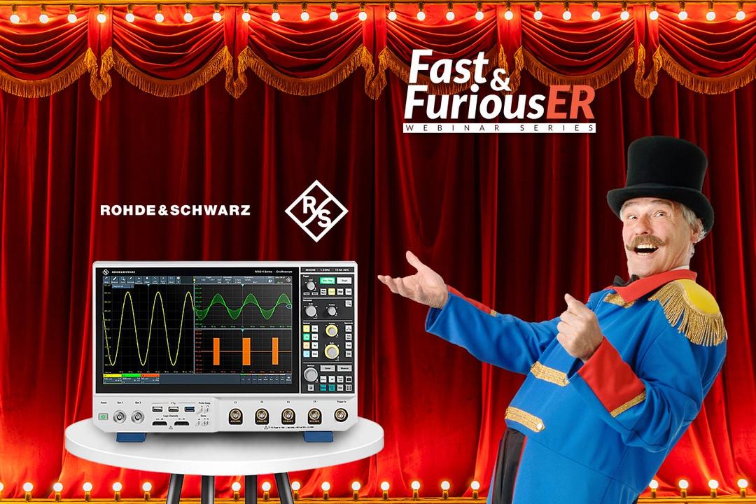 Fast & Furious: Exclusive Demo- Rohde & Schwarz MXO 4 Series